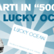 lucky ocean, parti in 500