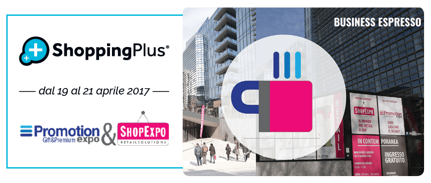 Shopping Plus al Promotion&Shop Expo