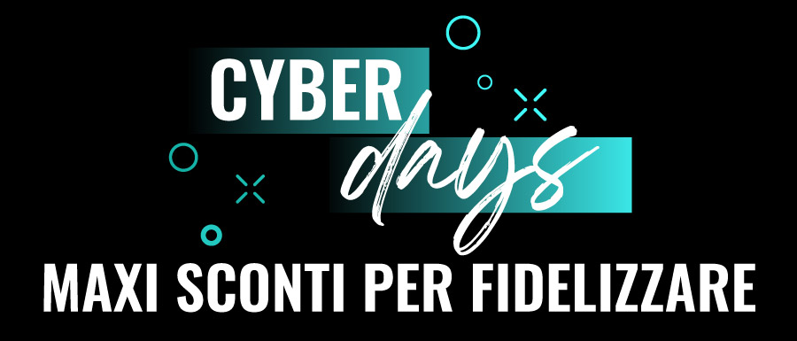 Sconti fidelizzazione Cyber days