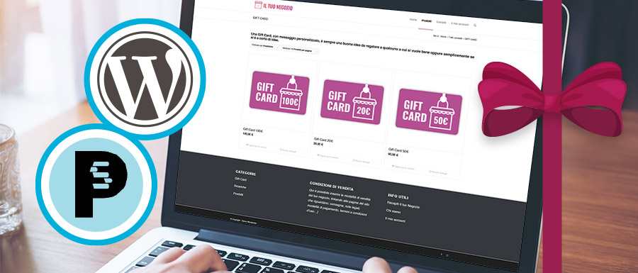 Vendi le Gift Card sul tuo sito e aumenta i tuoi clienti